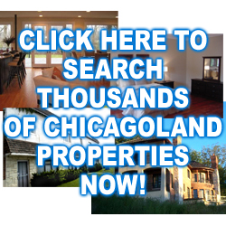 Search thousands of Chicagoland properties now